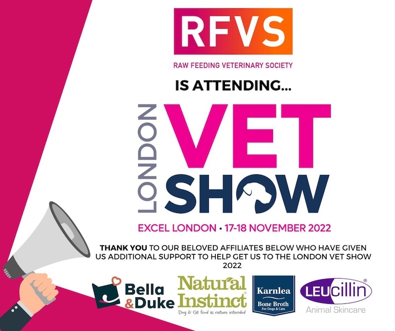 Raw Feeding Veterinary Society will present its products at the London Vet Show