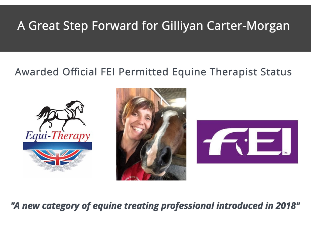 Latest News: Gilliyan Carter Morgan of Equi-Therapy UK Now Official FEI Permitted Equine Therapist